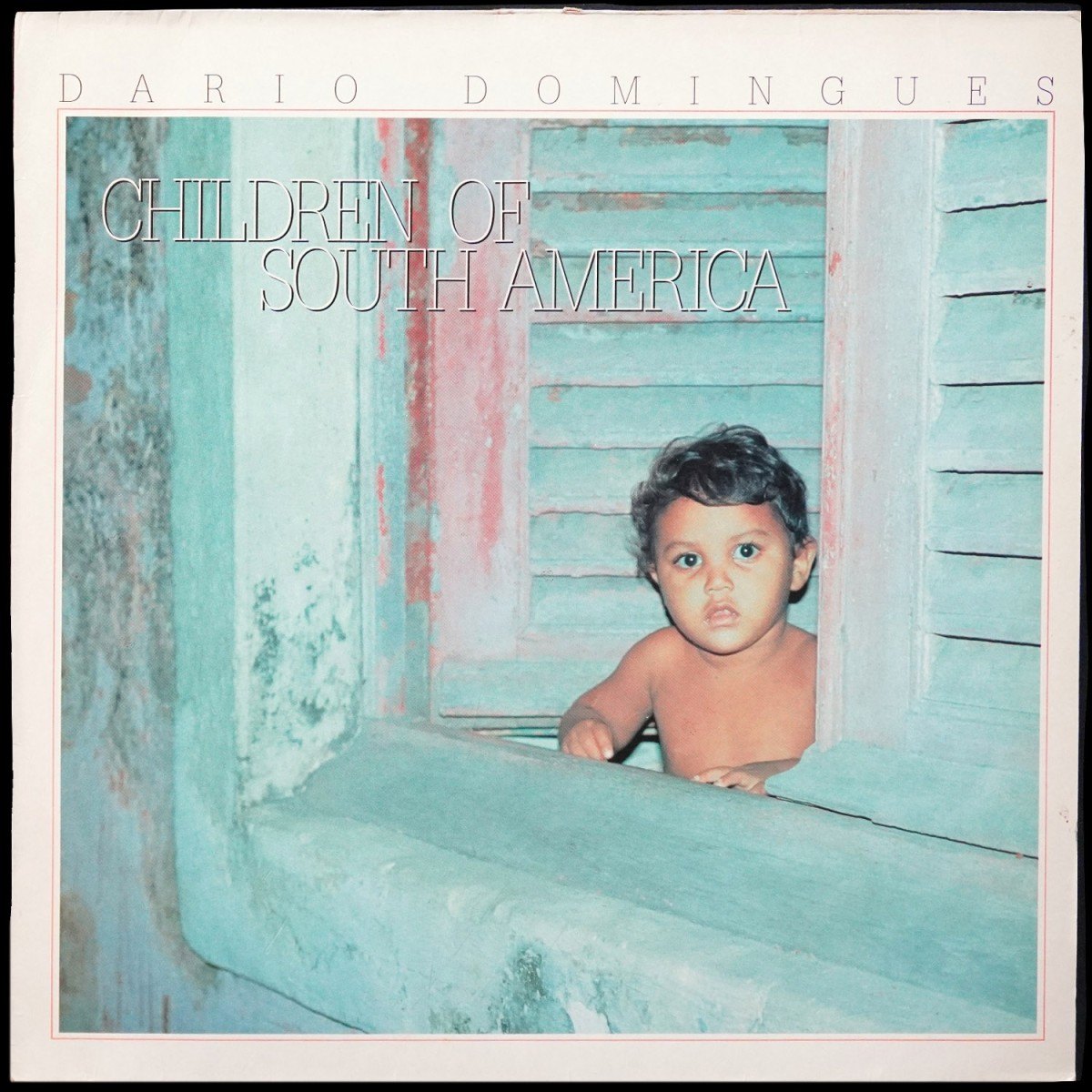 Dario Domingues — Children Of South America