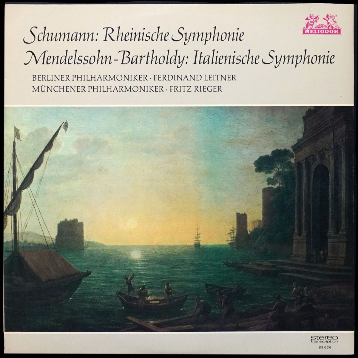 Ferdinand Leitner / Fritz Rieger — Schumann / Mendelssohn: Rheinische Symphonie / Italienische Symphonie