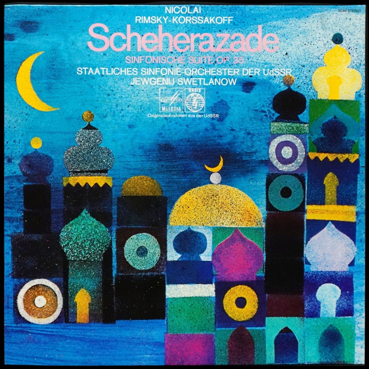 Yevgeni Svetlanov — Rimsky-Korsakov: Scheherazade Sinfonische Suite Op.35