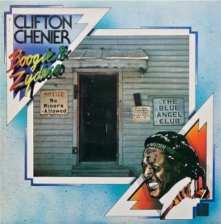 Clifton Chenier — Boogie & Zydeco