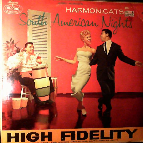 Murad Jerry's Harmonicats — South American Nights