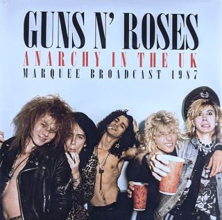 Guns N' Roses — Anarchy In The UK Marquee Broadcast 1987