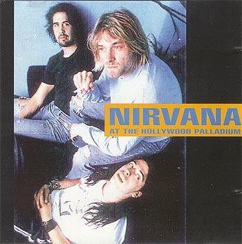 Nirvana — Palladium, Hollywood 1990