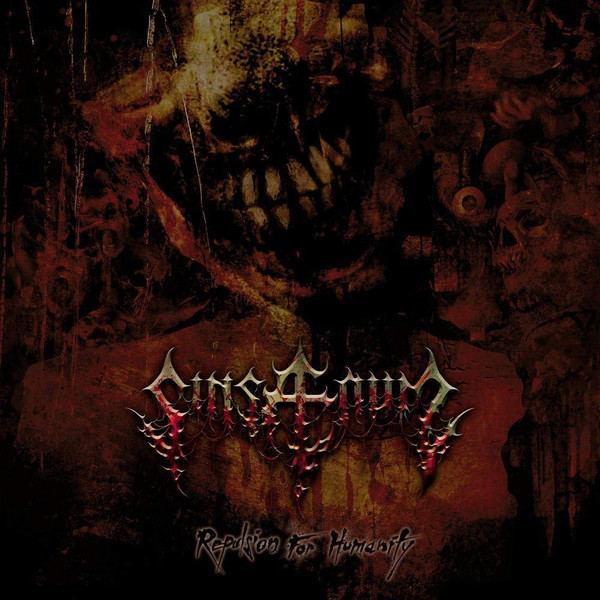 Sinsaenum — REPULSION FOR HUMANITY