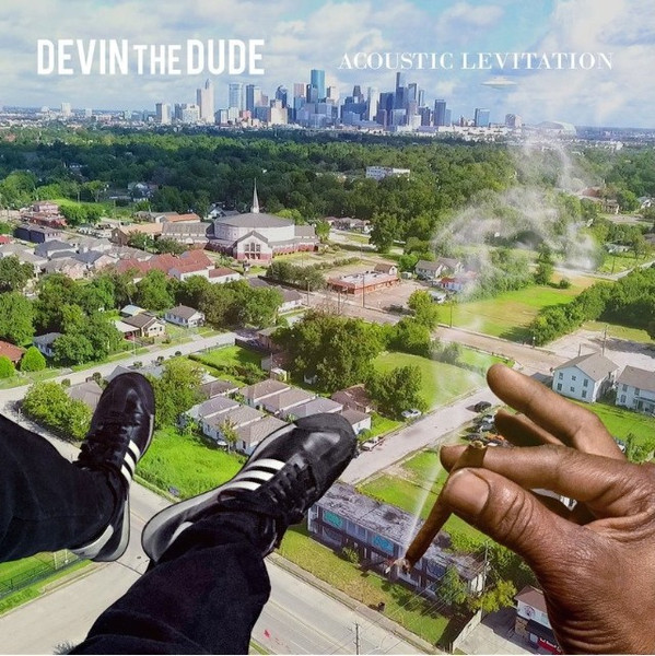 Devin The Dude — Acoustic Levitation