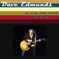 Dave Edmunds — Live at the capitol theater