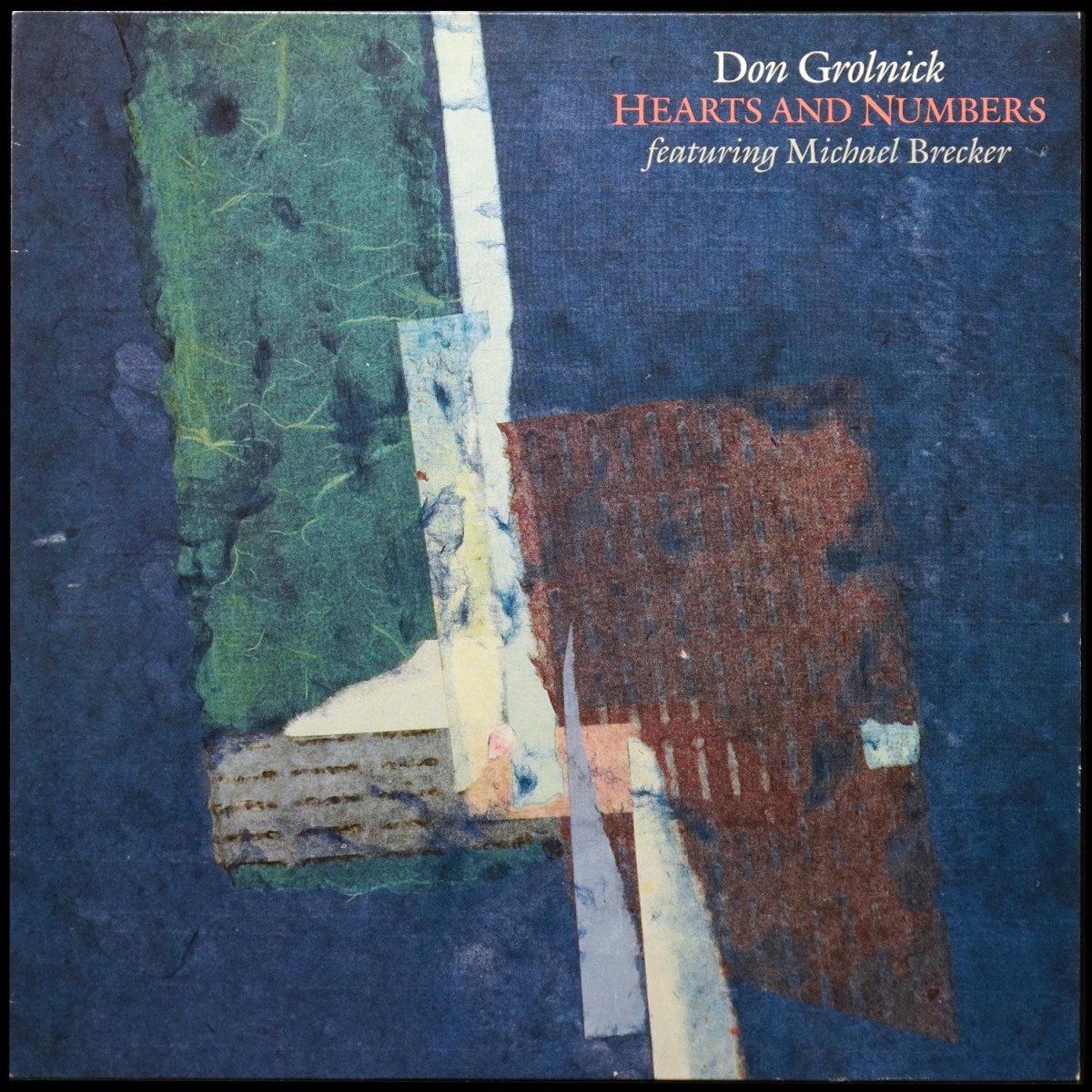 Don Grolnick / Michael Brecker — Hearts And Numbers