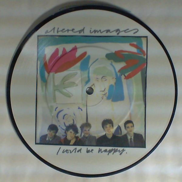 Altered Images — I Could Be Happy