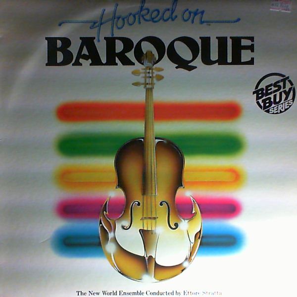 New World Ensemble (cond. Stratta E.) — Hooked on Baroque
