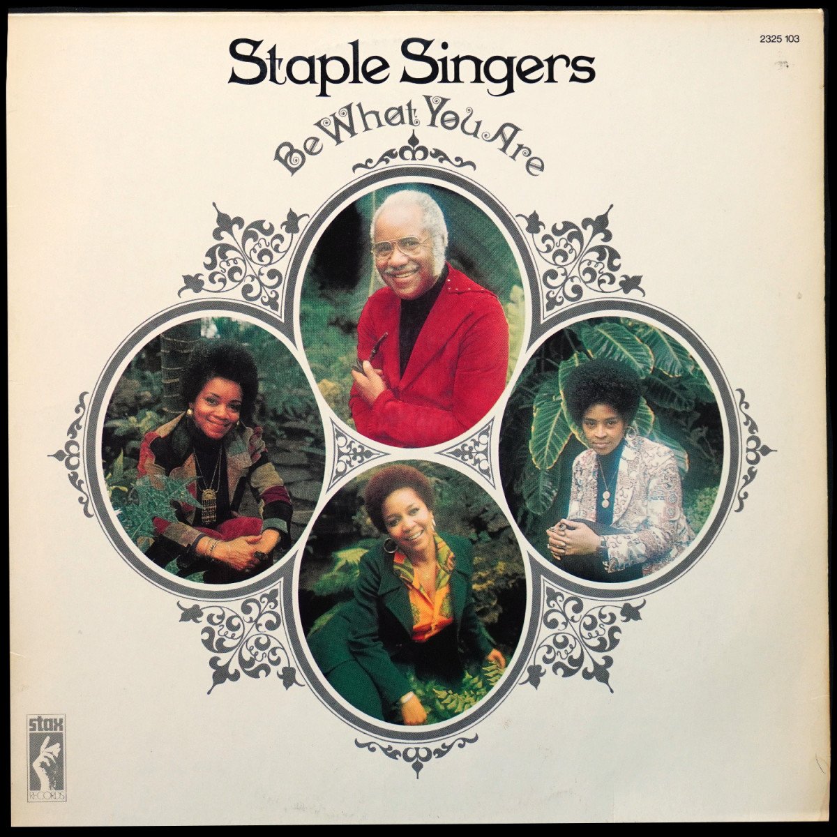 Staple Singers — Be What You Are