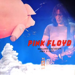 Pink Floyd — Oakland Coliseum, May 9, 1977