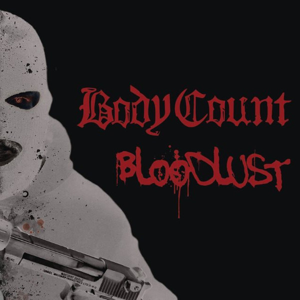 Body Count — Bloodlust
