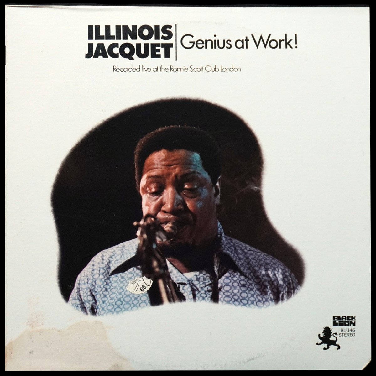 Illinois Jacquet — Genius At Work!