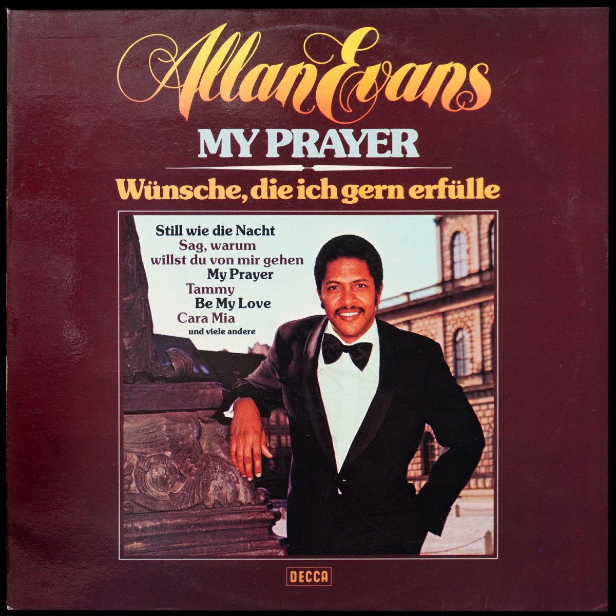 Allan Evans — My Prayer - Wunsche, Die Ich Gern Erfulle