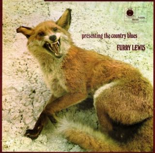 Furry Lewis — Presenting The Country Blues