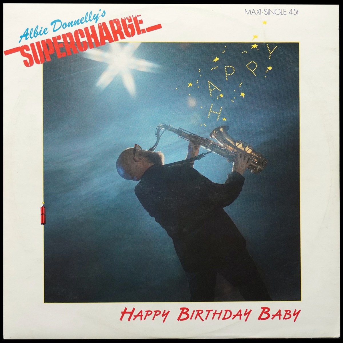 Supercharge — Happy Birthday Baby (макси сингл)