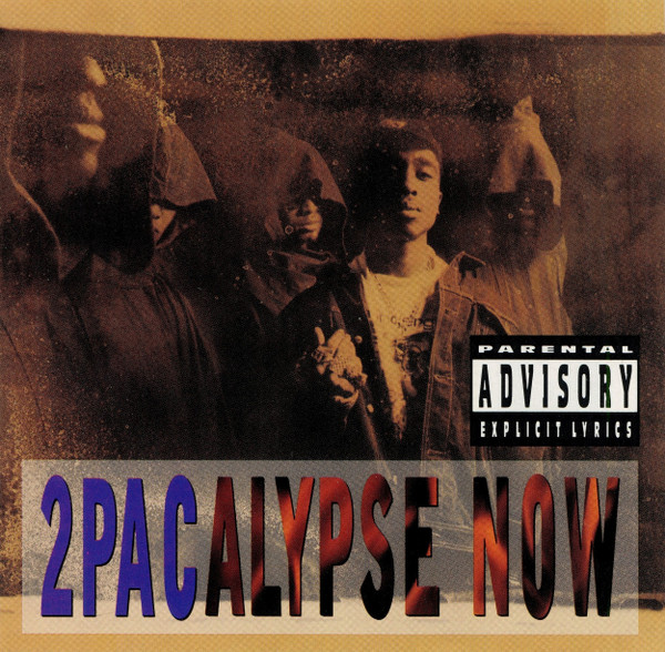 2Pac — 2Pacalypse Now