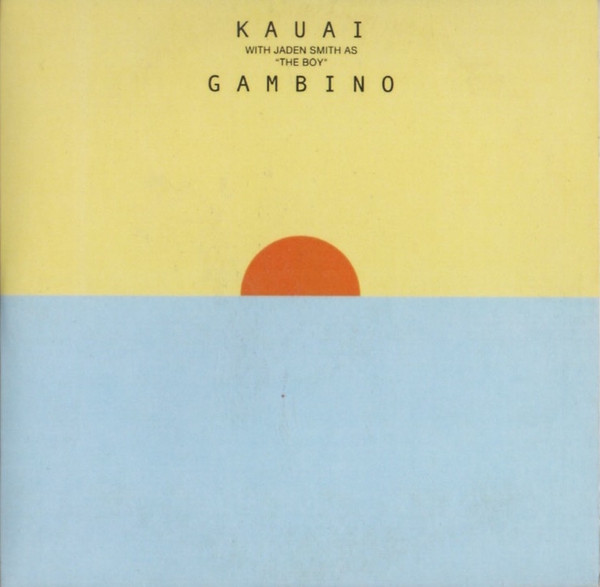 Childish Gambino — Kauai