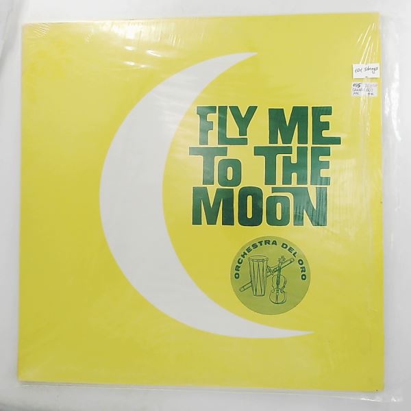Orchestra Del Oro (101 Strings) — Fly Me To The Moon