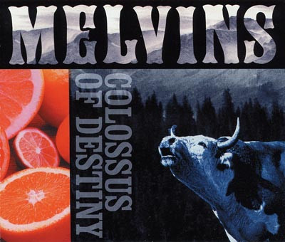Melvins — Colossus Of Destiny