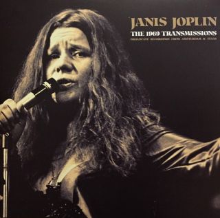 Janis Joplin — The 1969 Transmissions