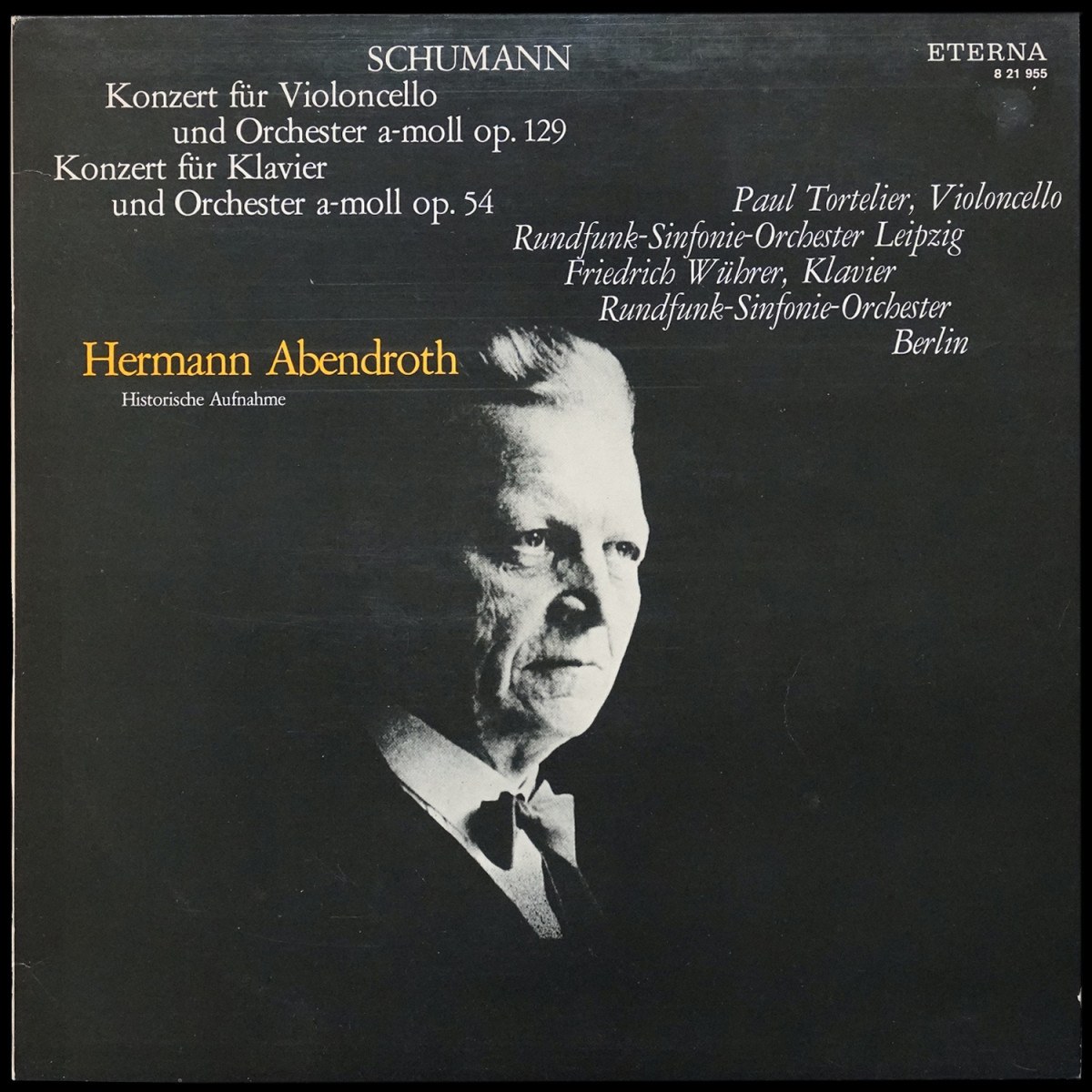 Hermann Abendroth — Schumann: Konzert Fur Violoncello Und Orchester A-Moll Op. 129