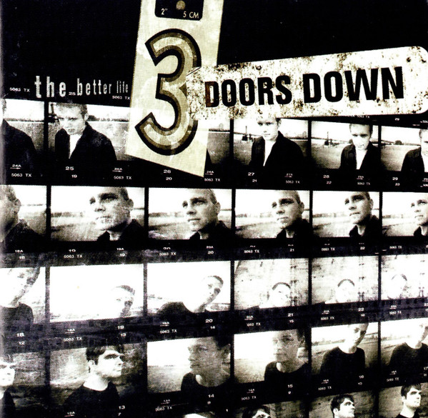 3 Doors Down — The Better Life