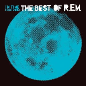 R.E.M. — In Time: The Best Of R.E.M. 1988-2003