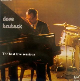 Dave Brubeck — The Best Live Sessions