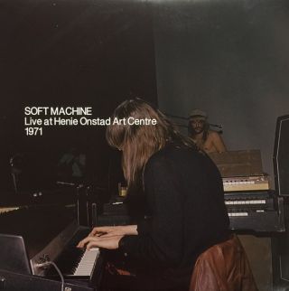 Soft Machine — Live At Henie Onstad Art Centre 1971