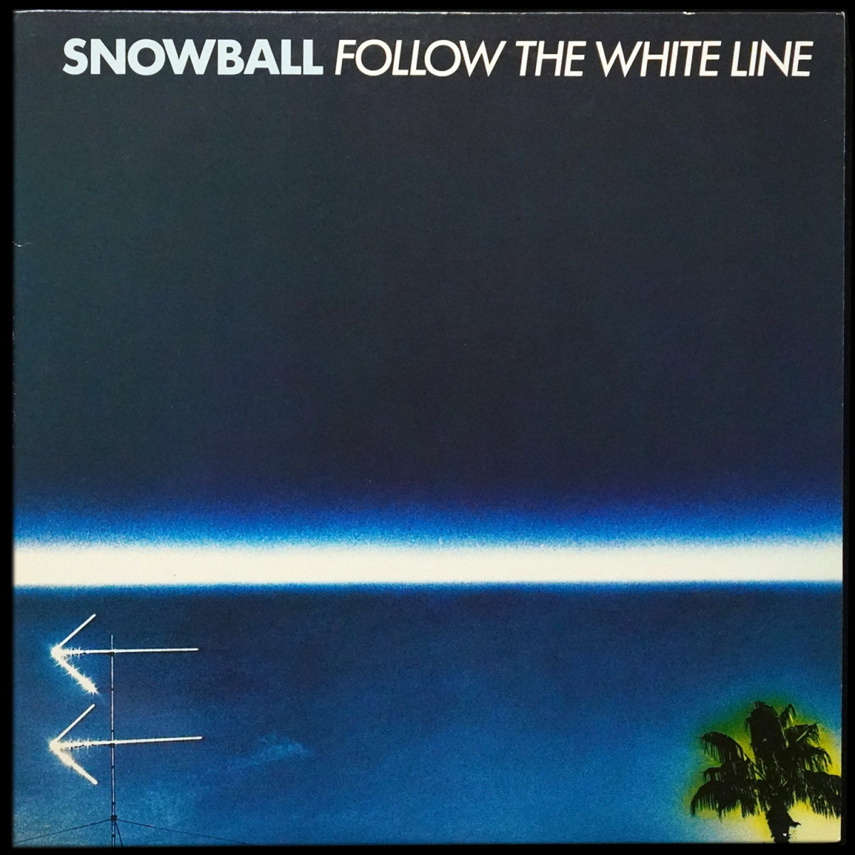 Snowball — Follow The White Line