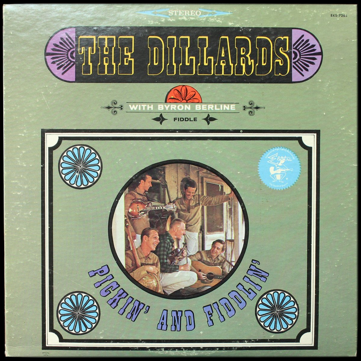 Dillards / Byron Berline — Pickin' And Fiddlin'