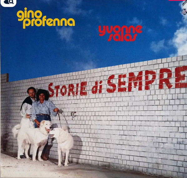 Gino Profenna , Yvonne Salas — Storie Di Sempre