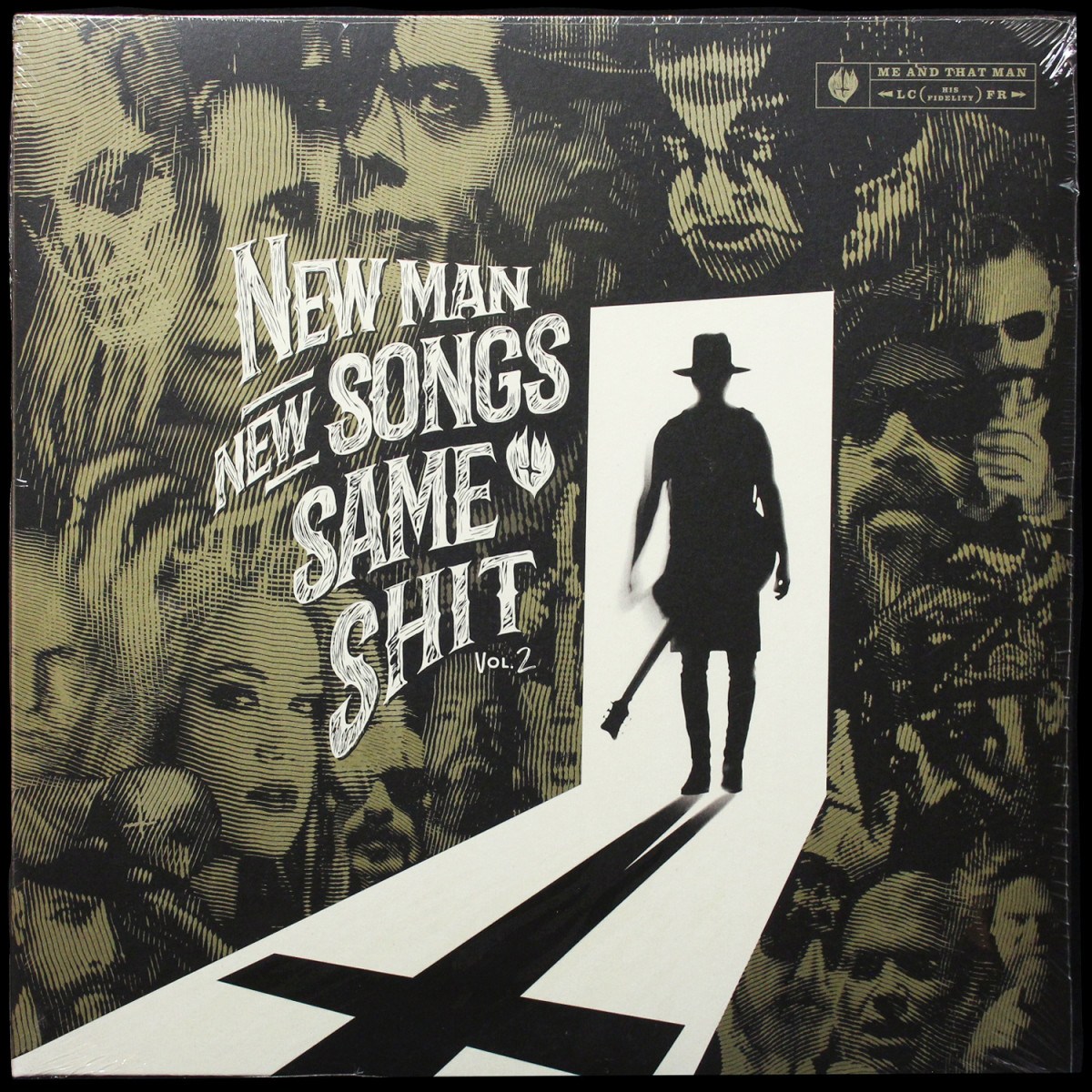 Me And That Man — New Man, New Songs, Same Shit. Vol.2