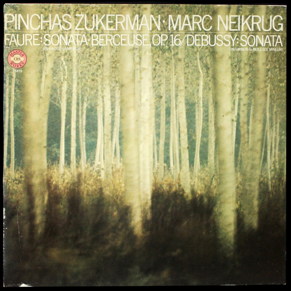 Pinchas Zukerman — Faure: Sonata Berceuse Op. 16 / Debussy: Sonata