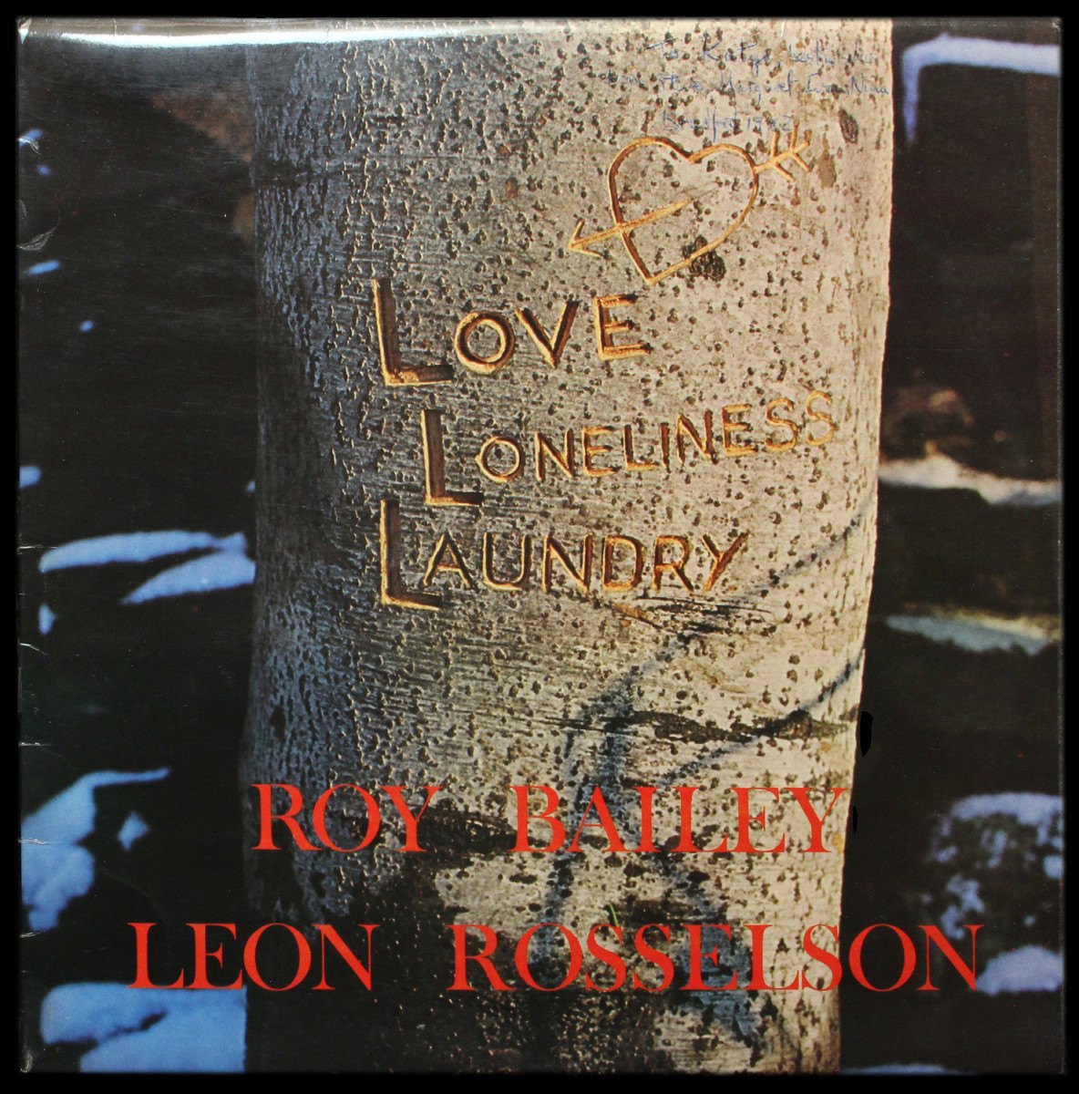 Roy Bailey / Leon Rosselson — Love Loneliness Laundry