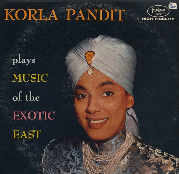 Pandit Korla — Plays Music Of The Exotic East