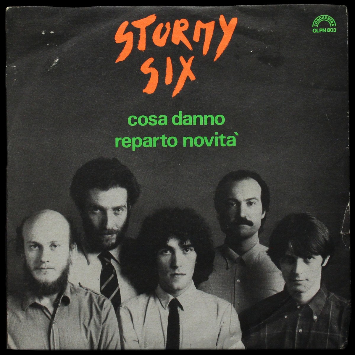 Stormy Six — Cosa Danno / Reparto Novita (сингл)