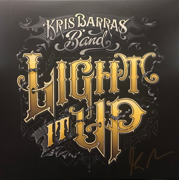 Kris Barras Band — Light It Up