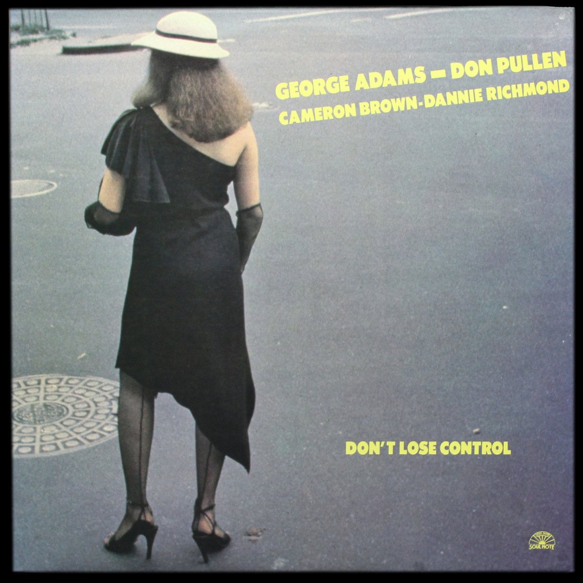 George Adams / Don Pullen — Don't Lose Control