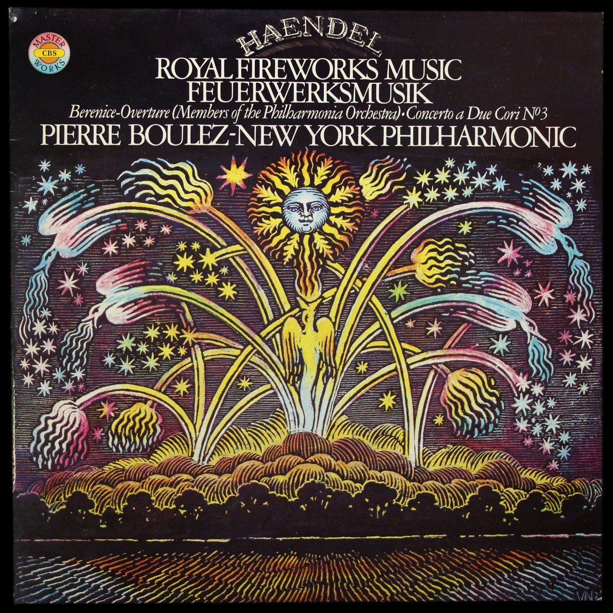 Pierre Boulez — Handel: Royal Fireworks Music