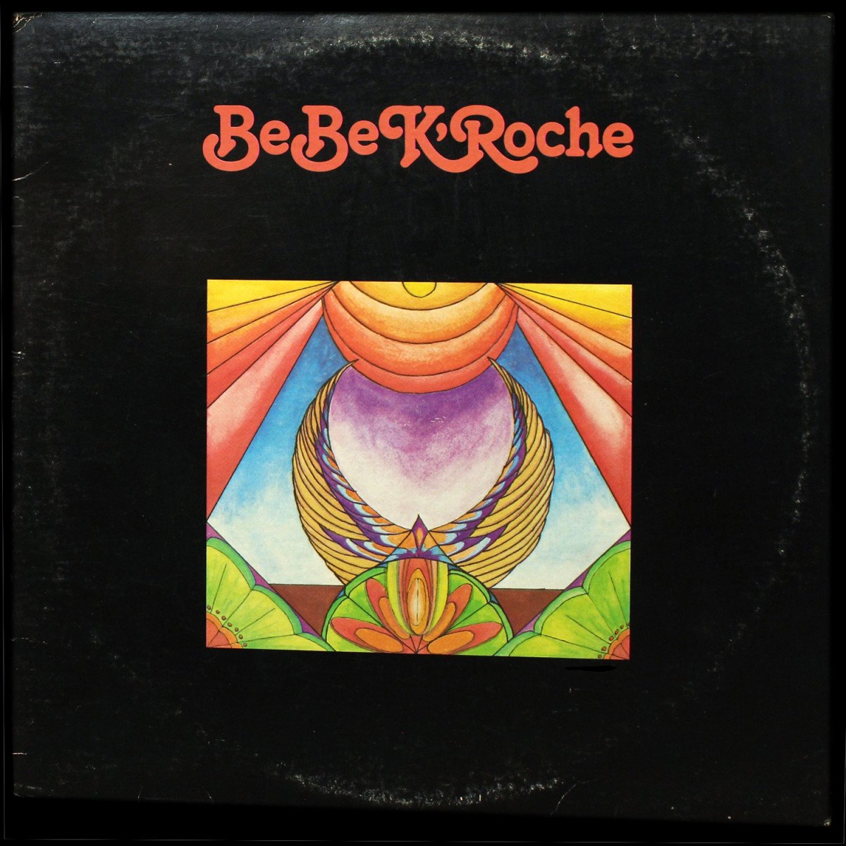 Be Be K'Roche — Be Be K'Roche