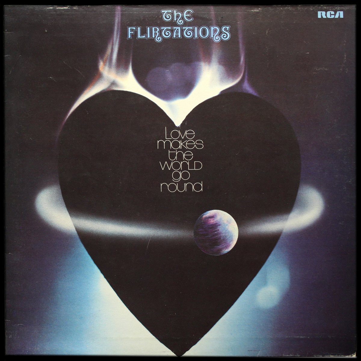 Flirtations — Love Makes The World Go Round