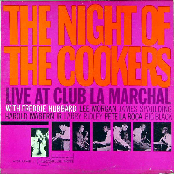 Freddie Hubbard — Night Of The Cookers - Live At Club La Marchal - Volume 1