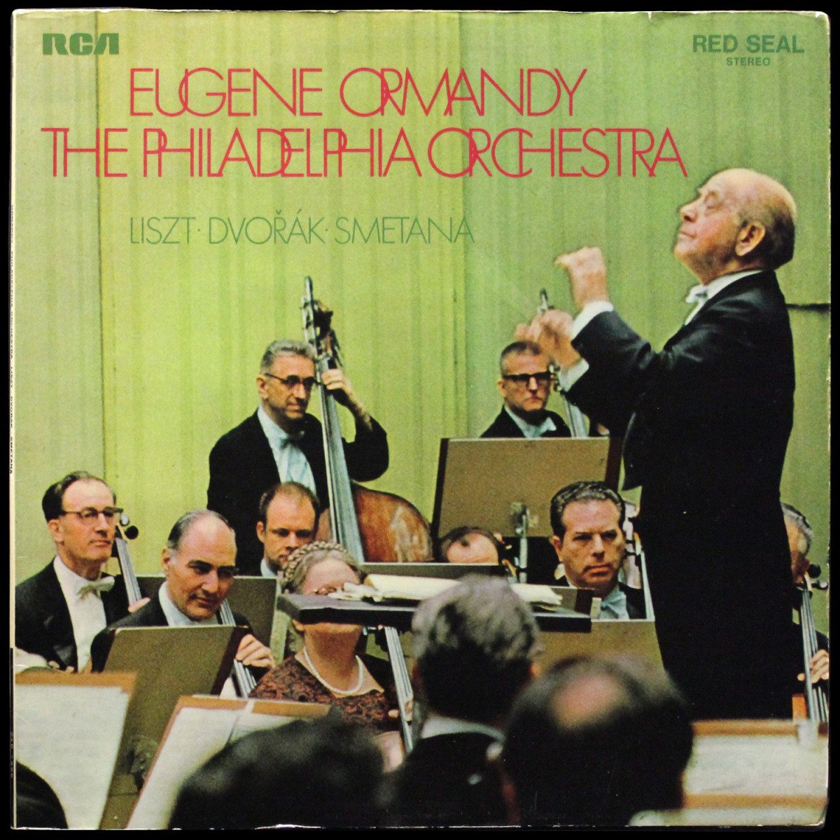 Eugene Ormandy — List/Dvorak/Smetana