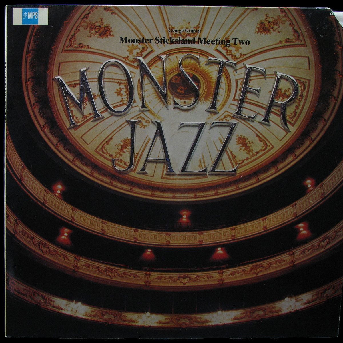 George Gruntz — Monster Sticksland Meeting Two - Monster Jazz