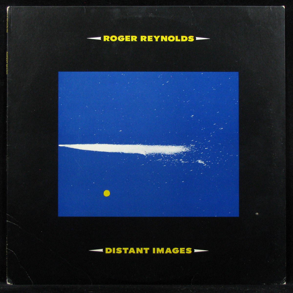 Roger Reynolds — Distant Images