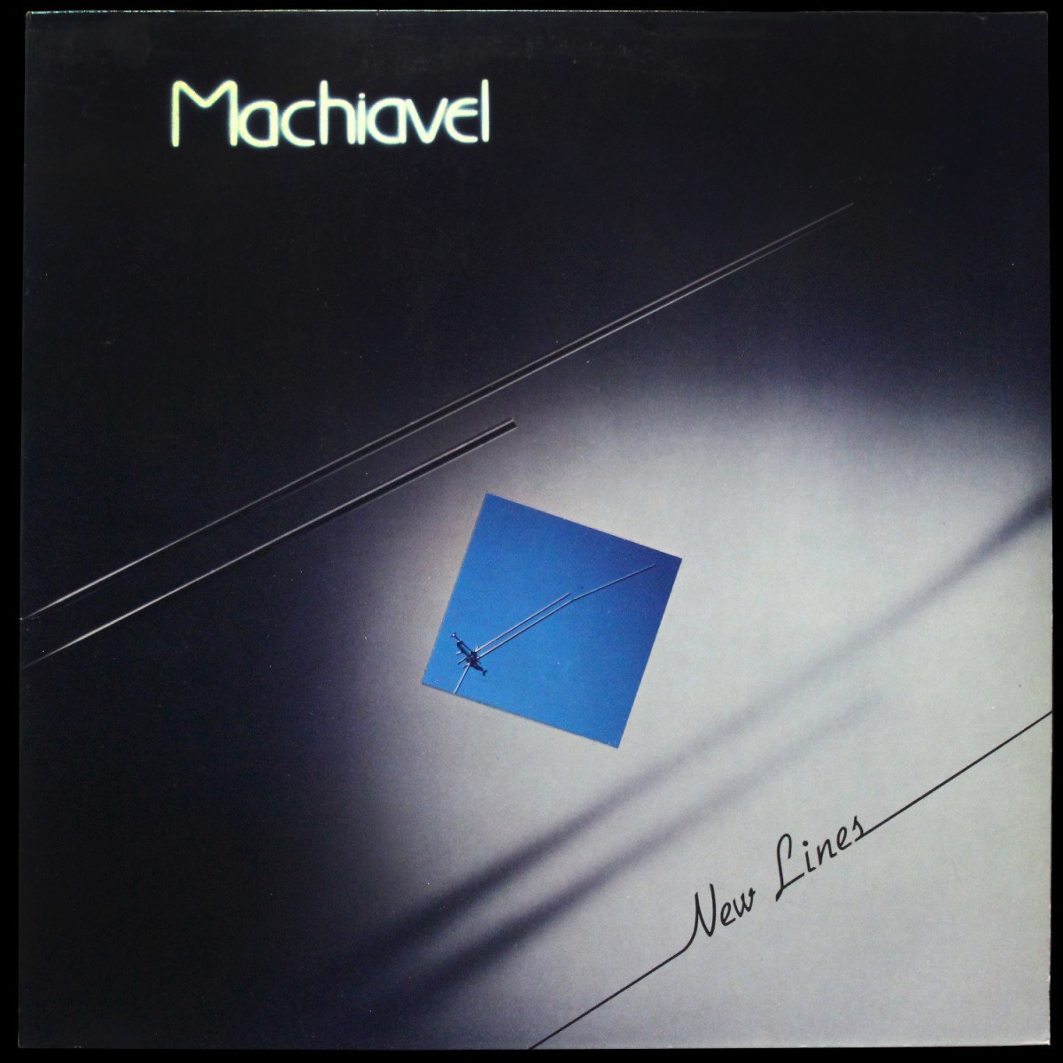 Machiavel — New Lines