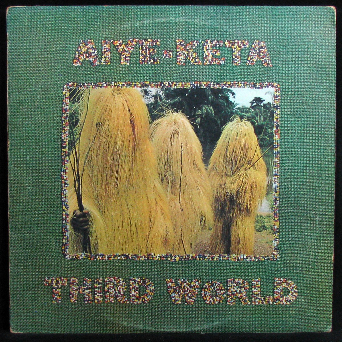 Third World — Aiye-Keta