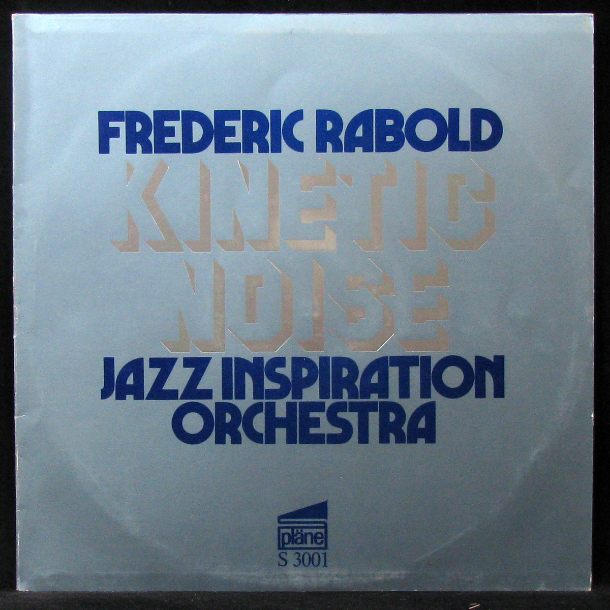 Frederic Rabold / Jazz Inspiration Orchestra — Kinetic Noise